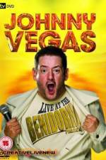 Watch Johnny Vegas: Live at The Benidorm Palace 123movies