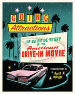 Watch Going Attractions: The Definitive Story of the American Drive-in Movie 123movies