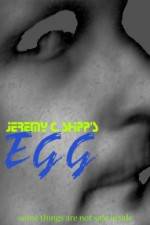 Watch Jeremy C Shipp's 'Egg' 123movies