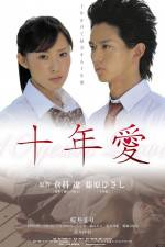 Watch 10 Years Love 123movies
