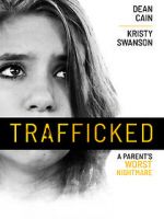 Watch Trafficked 123movies