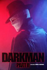 Watch Darkman (Part II) (Short 2020) 123movies