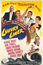 Watch Luxury Liner 123movies