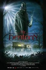 Watch Mr. Dentonn 123movies
