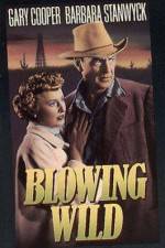 Watch Blowing Wild 123movies