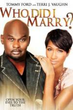 Watch Who Did I Marry? 123movies