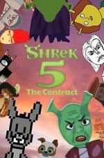 Watch Shrek 5: The Contract - A Fan Made Film 123movies