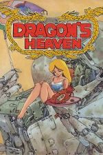 Watch Dragon\'s Heaven 123movies