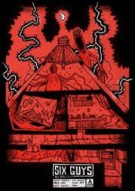 Watch SIX GUYS (Short 2022) 123movies