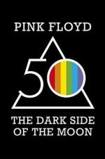 Watch Pink Floyd: The Dark Side of the Moon 123movies