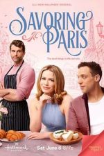Watch Savoring Paris 123movies