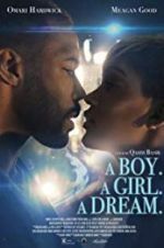 Watch A Boy. A Girl. A Dream. 123movies