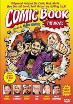 Watch Comic Book: The Movie 123movies
