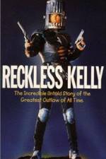 Watch Reckless Kelly 123movies