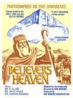 Watch The Believer\'s Heaven 123movies