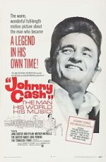 Watch Johnny Cash! The Man, His World, His Music 123movies