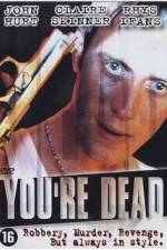 Watch You're Dead... 123movies