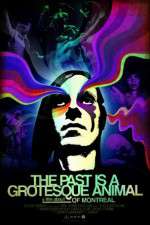 Watch The Past is a Grotesque Animal 123movies