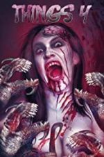 Watch Things 4 123movies