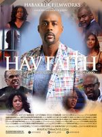 Watch Hav Faith 123movies