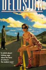 Watch Delusion 123movies