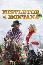 Watch Mistletoe in Montana 123movies