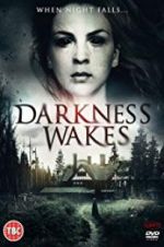 Watch Darkness Wakes 123movies