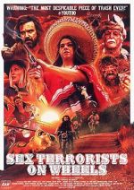 Watch Sex Terrorists on Wheels 123movies