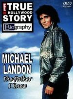 Watch Michael Landon, the Father I Knew 123movies