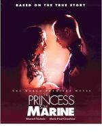 Watch The Princess & the Marine 123movies