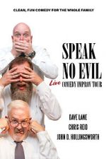 Watch Speak No Evil: Live 123movies