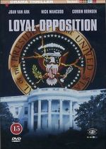 Watch Loyal Opposition 123movies