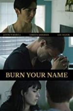 Watch Burn Your Name 123movies