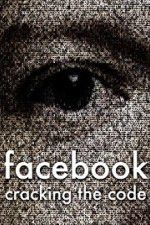 Watch Facebook: Cracking the Code 123movies