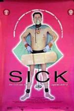 Watch Sick: The Life & Death of Bob Flanagan, Supermasochist 123movies