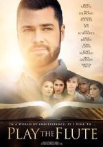 Watch Play the Flute 123movies