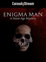 Watch Enigma Man a Stone Age Mystery 123movies