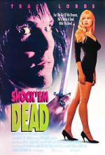 Watch Shock 'Em Dead 123movies