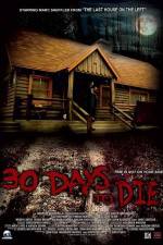Watch 30 Days to Die 123movies