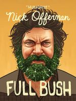 Watch Nick Offerman: Full Bush 123movies