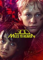 Watch 300 Miles to Heaven 123movies