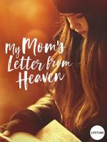 Watch My Mom\'s Letter from Heaven 123movies