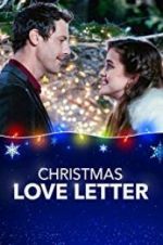 Watch Christmas Love Letter 123movies