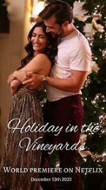 Watch Holiday in the Vineyards 123movies