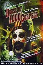 Watch House of 1000 Corpses 123movies