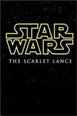 Watch Star Wars: The Scarlet Lance (Short 2014) 123movies