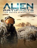 Watch Alien Artifacts: The Outer Dimensions 123movies