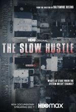 Watch The Slow Hustle 123movies