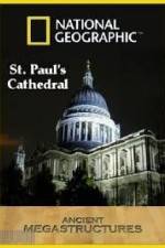 Watch National Geographic:  Ancient Megastructures - St.Paul's Cathedral 123movies