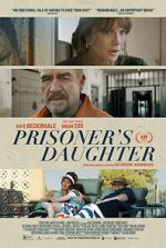 Watch Prisoner\'s Daughter 123movies